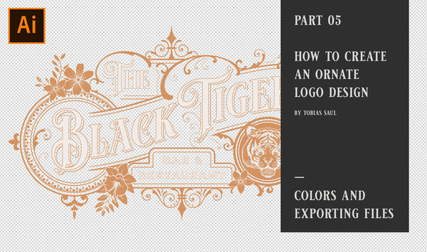 PART 05 - HOW TO  CREATE AN ORNATE LOGO DESIGN