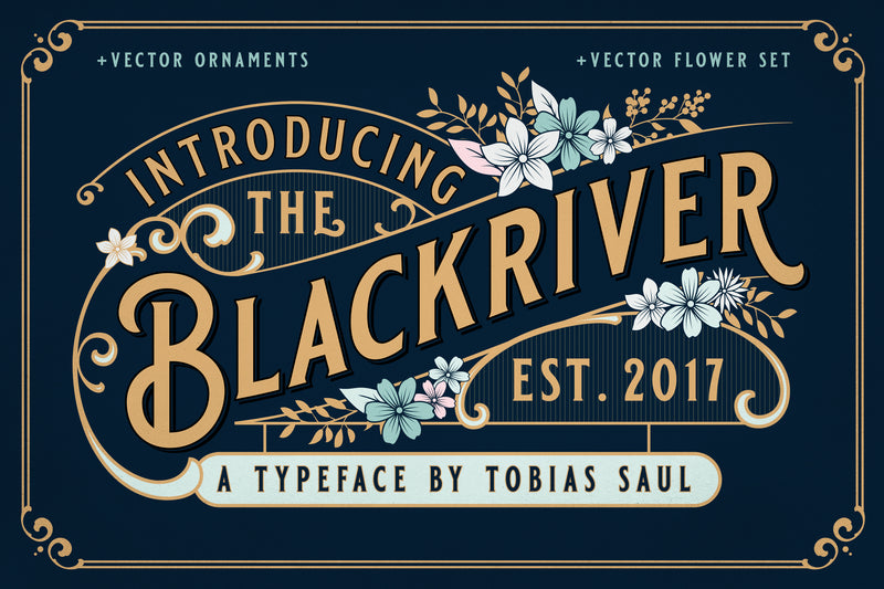 Blackriver Font + Ornaments - HTC GmbH