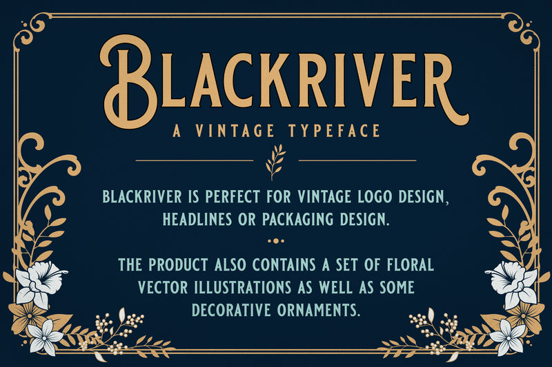 Blackriver Font + Ornaments - HTC GmbH